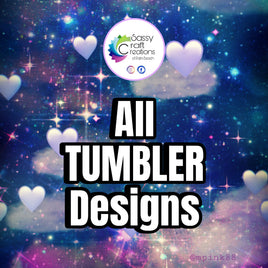 ALL TUMBLER DESIGNS A-Z